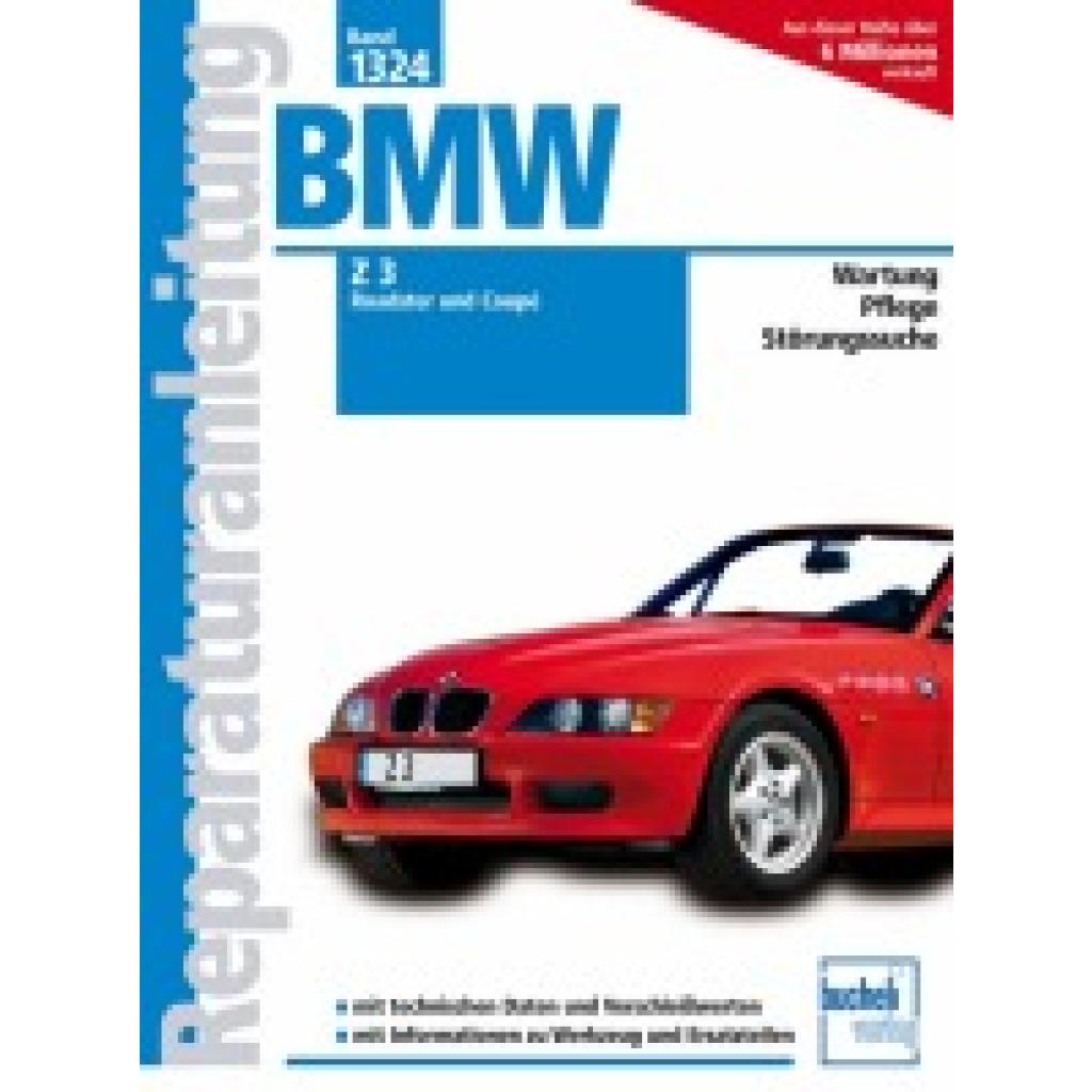 9783716821435 - BMW Z3 Roadster und Coupé ab Modelljahr 1998 - Patrick Walther Kartoniert (TB) 9783716821435 - BMW Z3 Roadster und Coupé ab Modelljahr 1998 - Patrick Walther Kartoniert (TB)