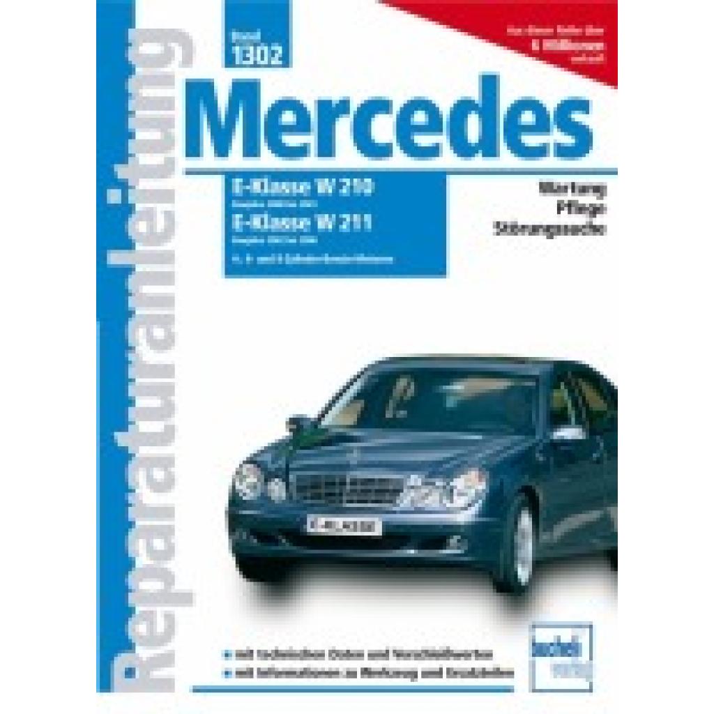 9783716821206 - Mercedes E-Klasse W210 (Baujahre 2000 bis 2001) W211 (Baujahr 2002 bis 2006) Kartoniert (TB)
