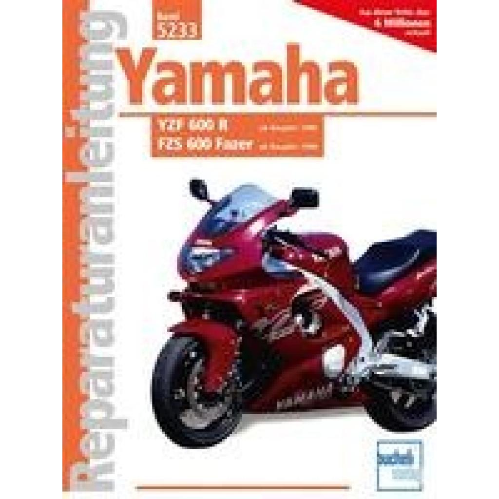 Yamaha YZF 600 R ab Baujahr 1996. FZS 600 Fazer ab Baujahr 1998