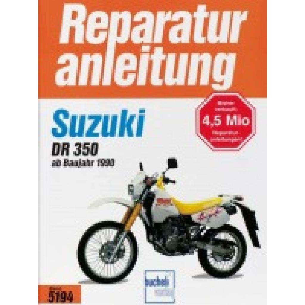 9783716819036 - Suzuki DR 350 ab 1990 Kartoniert (TB)