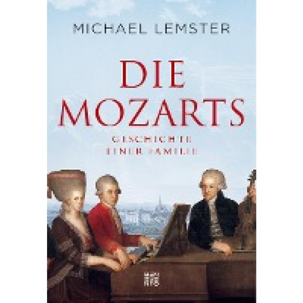 Die Mozarts (Lemster, Michael)