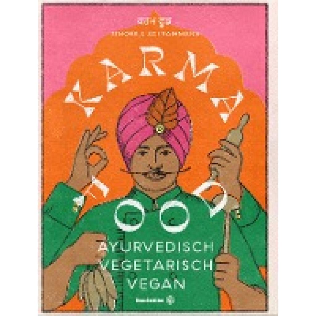 Raihmann, Adi: Karma Food