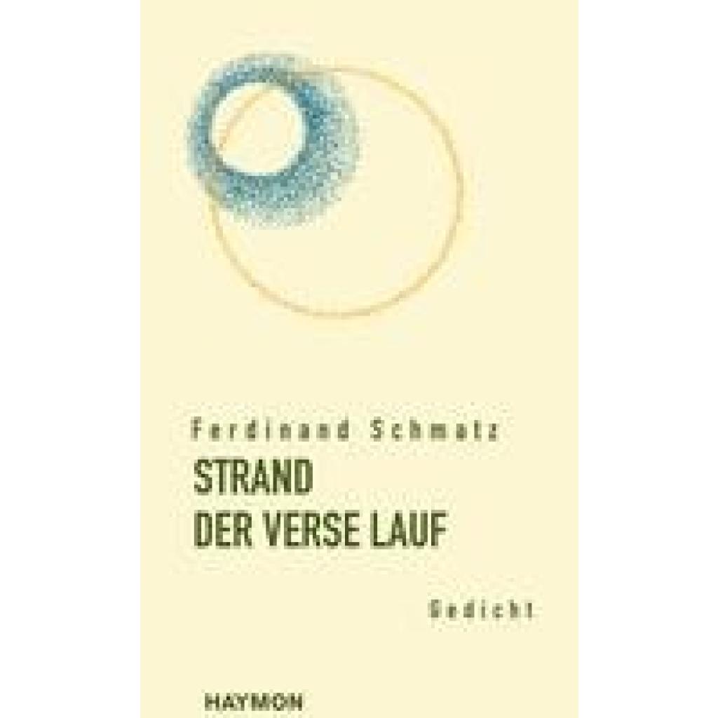 9783709981597 - Schmatz Ferdinand STRAND DER VERSE LAUF 9783709981597 - Schmatz Ferdinand STRAND DER VERSE LAUF