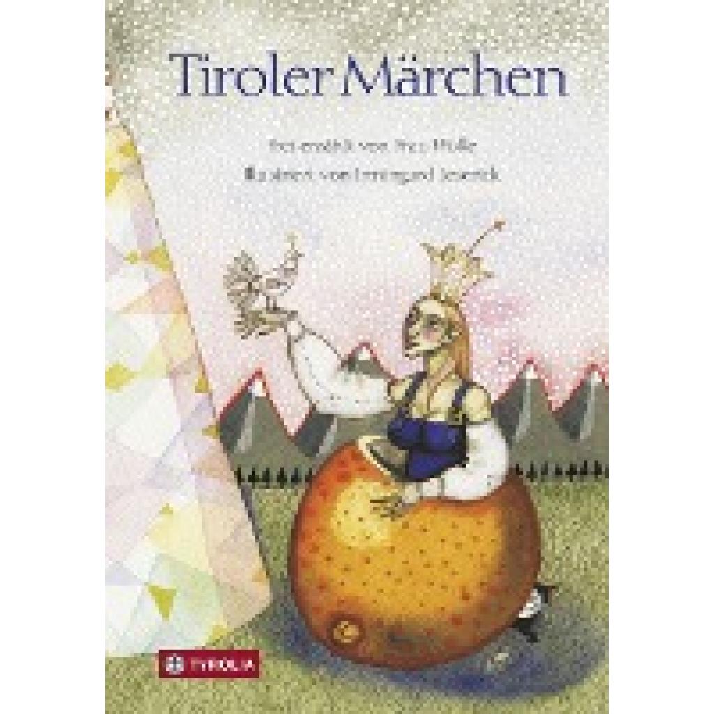 9783702228583 - Tiroler Märchen - Frau Wolle Gebunden 9783702228583 - Tiroler Märchen - Frau Wolle Gebunden