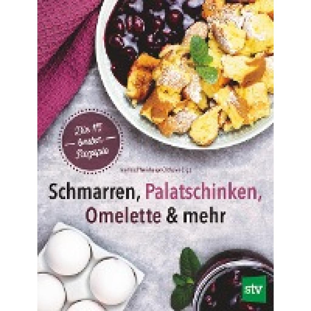 9783702019266 - Schmarren Palatschinken Omelette & mehr Gebunden 9783702019266 - Schmarren Palatschinken Omelette & mehr Gebunden