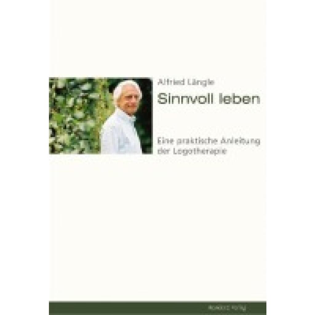 9783701730414 - Sinnvoll leben - Alfried Längle Kartoniert (TB)