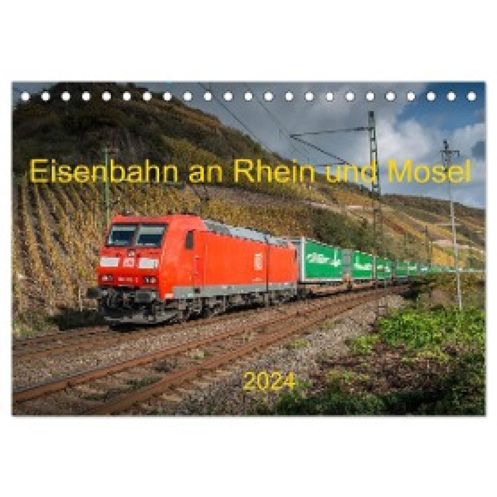 Stefan Jeske, Jan Filthaus: Eisenbahn an Rhein und Mosel 2024 (Tischkalender 2024 DIN A5 quer), CALVENDO Monatskalender