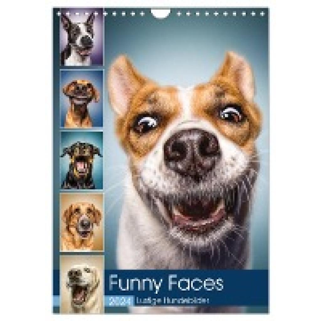 Und Stefan Kulpa, Manuela: Funny Faces - Lustige Hundebilder (Wandkalender 2024 DIN A4 hoch), CALVENDO Monatskalender