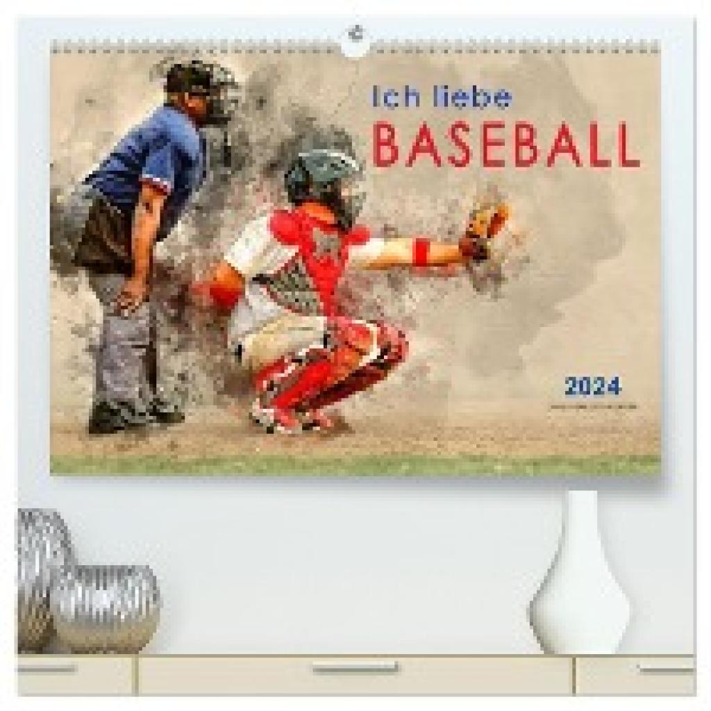 Roder, Peter: Ich liebe Baseball (hochwertiger Premium Wandkalender 2024 DIN A2 quer), Kunstdruck in Hochglanz