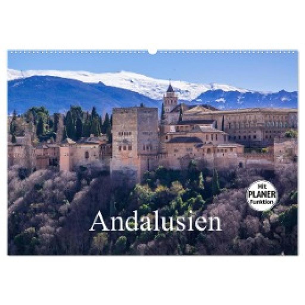 Fahrenbach, Michael: Andalusien (Wandkalender 2024 DIN A2 quer), CALVENDO Monatskalender