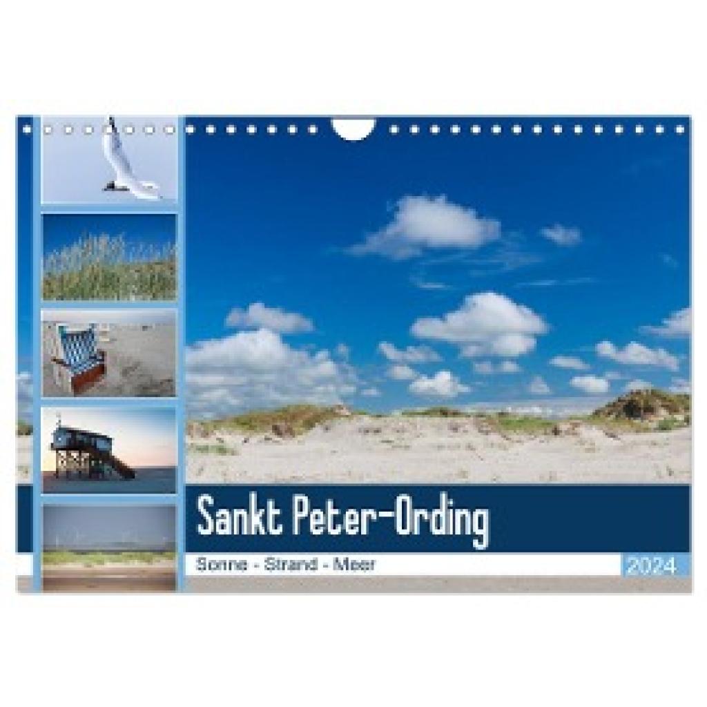 Reuke, Sabine: Sankt Peter-Ording. Sonne - Strand - Meer (Wandkalender 2024 DIN A4 quer), CALVENDO Monatskalender