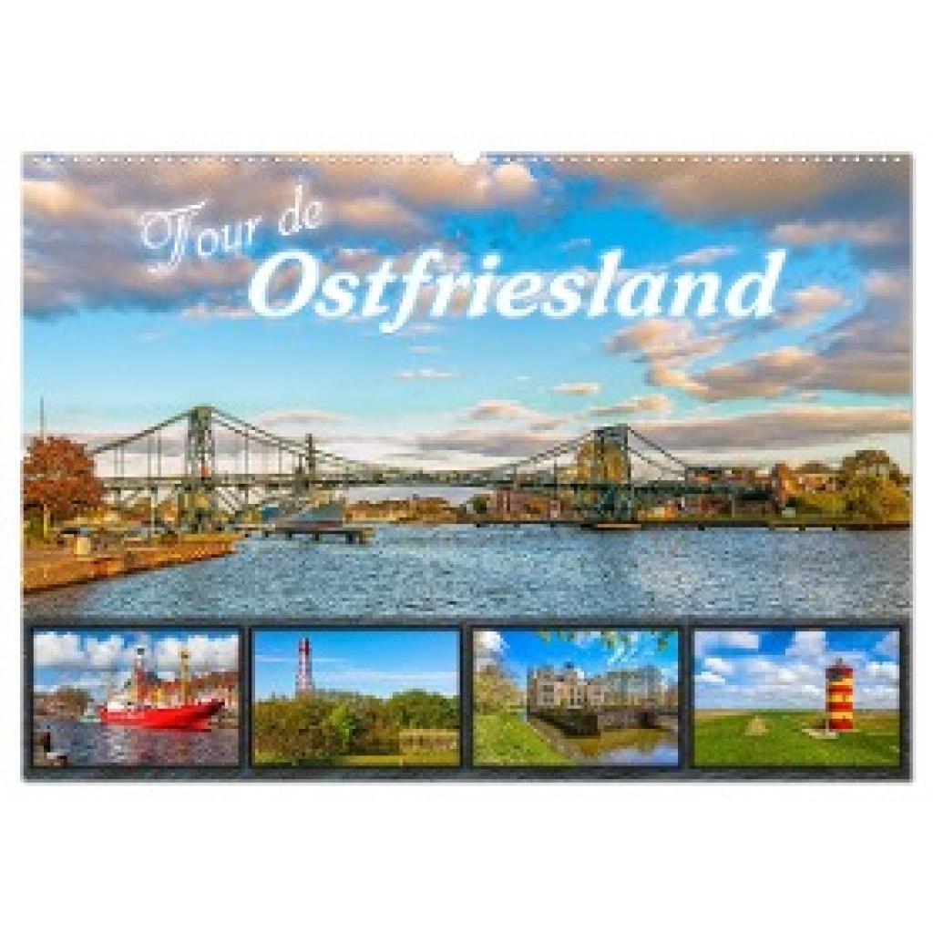 Dreegmeyer, Andrea: Tour de Ostfriesland (Wandkalender 2024 DIN A2 quer), CALVENDO Monatskalender