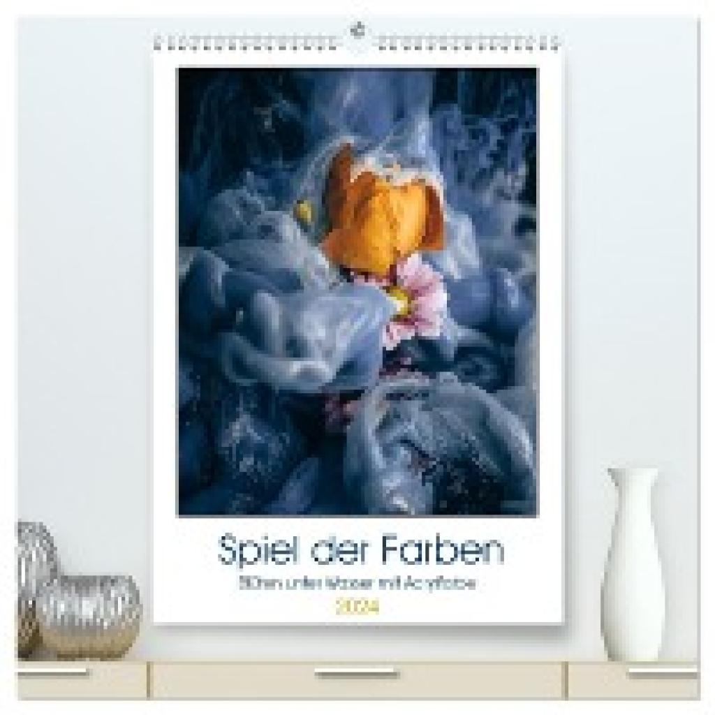 Gierok: Spiel der Farben - Blüten unter Wasser mit Acrylfarben (hochwertiger Premium Wandkalender 2024 DIN A2 hoch), Kun