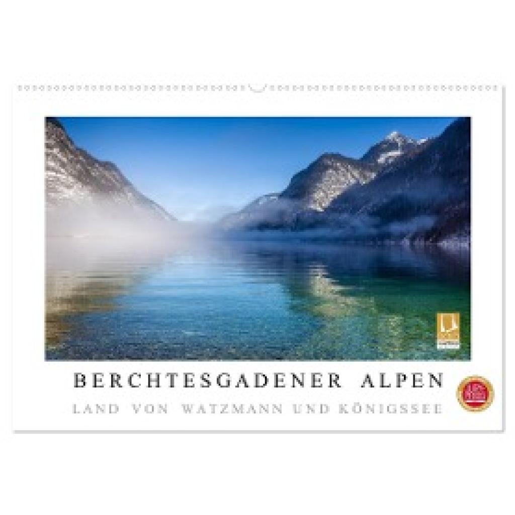 Müringer, Christian: Berchtesgadener Alpen - Land von Watzmann und Königssee (Wandkalender 2024 DIN A2 quer), CALVENDO M