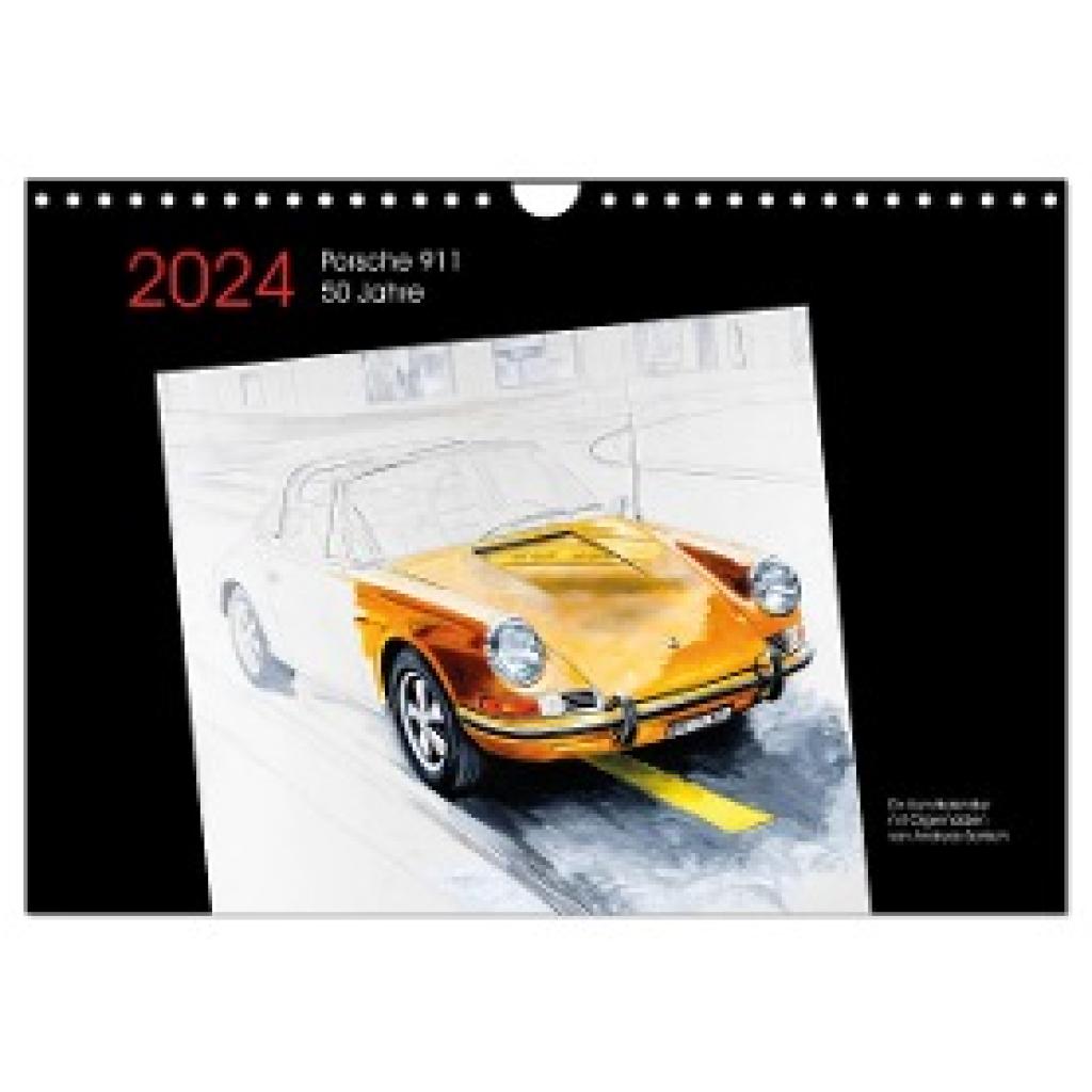 Bartsch design, Bartsch.: 50 Jahre Porsche 911 (Wandkalender 2024 DIN A4 quer), CALVENDO Monatskalender