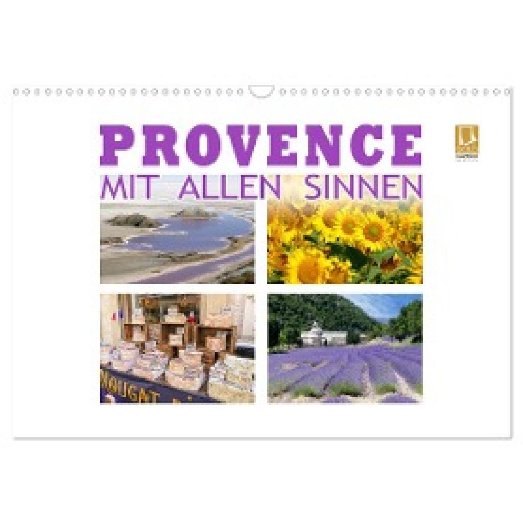 B-B Müller, Christine: Provence mit allen Sinnen (Wandkalender 2024 DIN A3 quer), CALVENDO Monatskalender