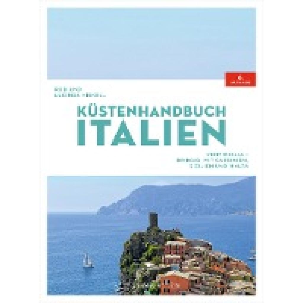 9783667122438 - Küstenhandbuch Italien - Rod Heikell Lucinda Heikell Gebunden