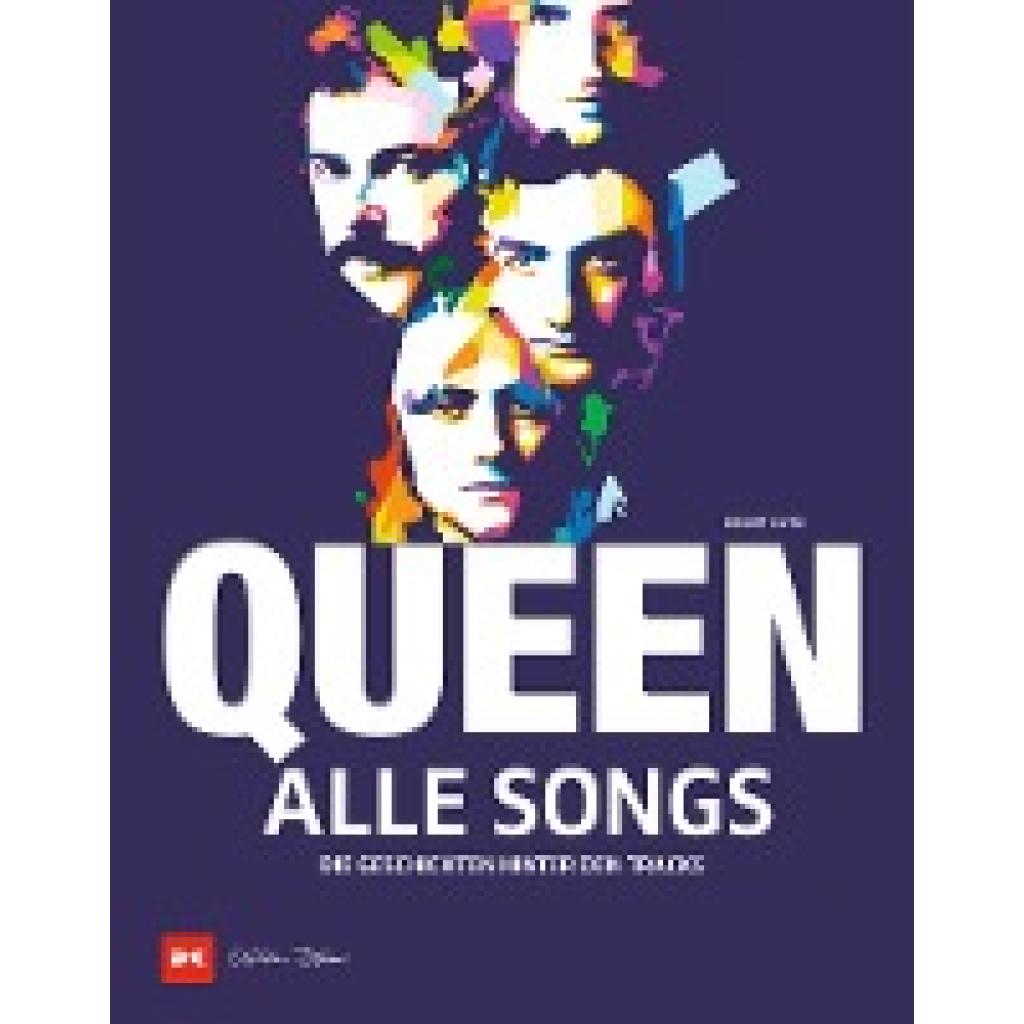 Queen - Alle Songs (Clerc, Benoît)
