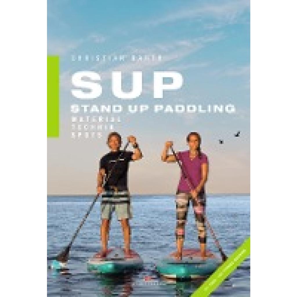 Barth, Christian: SUP - Stand Up Paddling