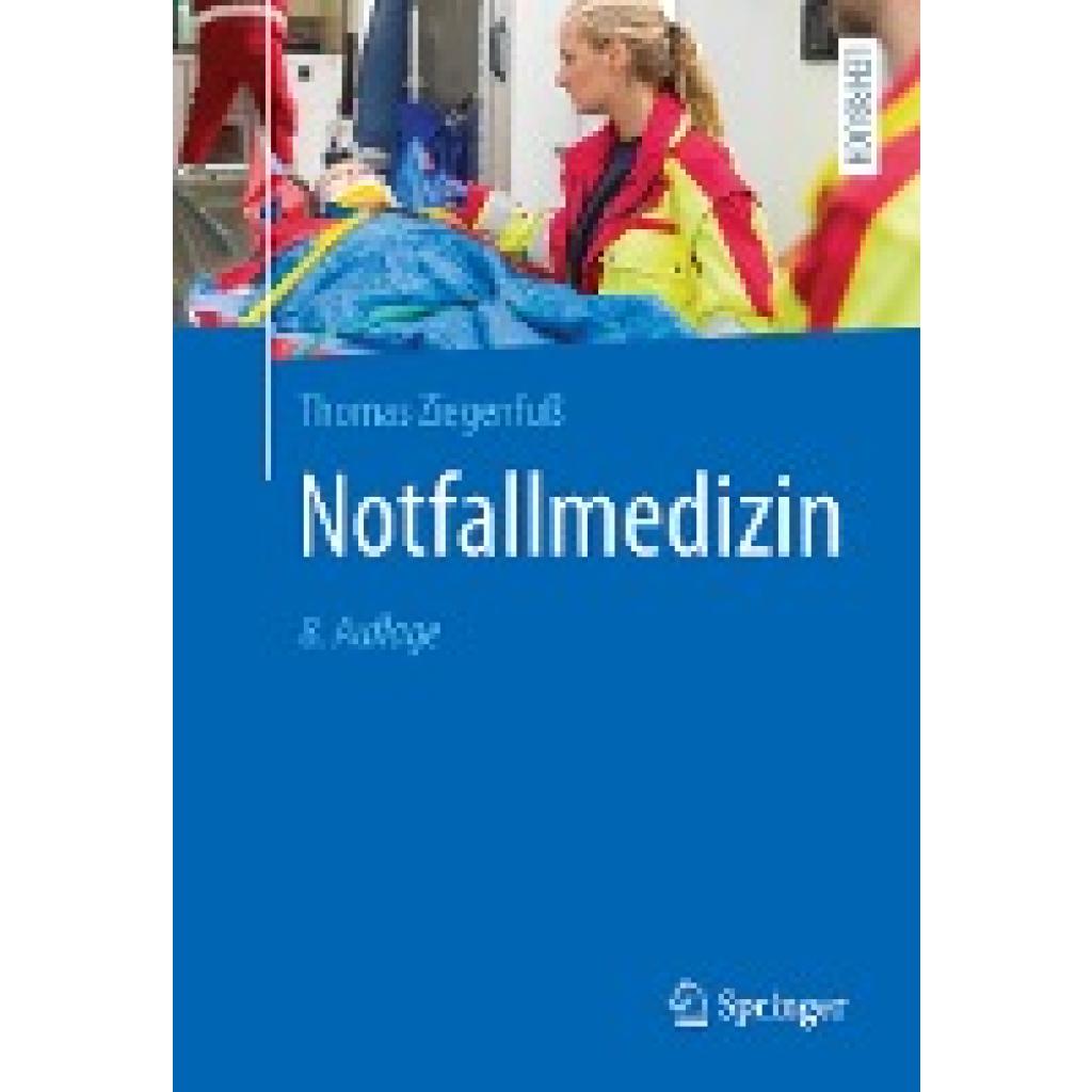 Notfallmedizin (Ziegenfuß, Thomas)