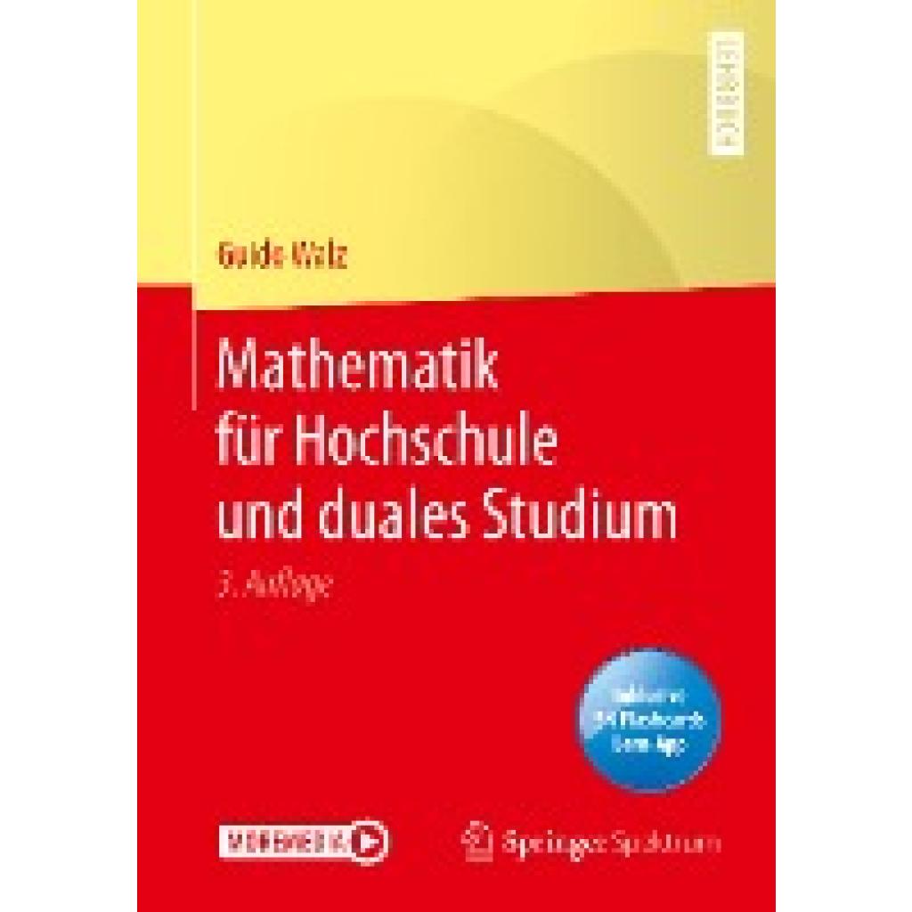 Walz, Guido: Mathematik für Hochschule und duales Studium