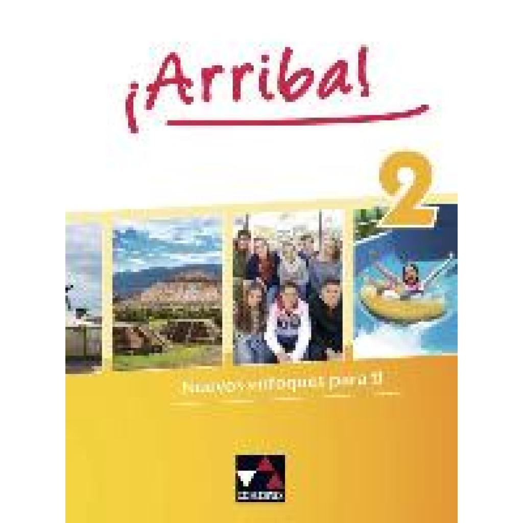 9783661800226 - Bentlage Susanne ¡Arriba! 2 Schülerband 9783661800226 - Bentlage Susanne ¡Arriba! 2 Schülerband