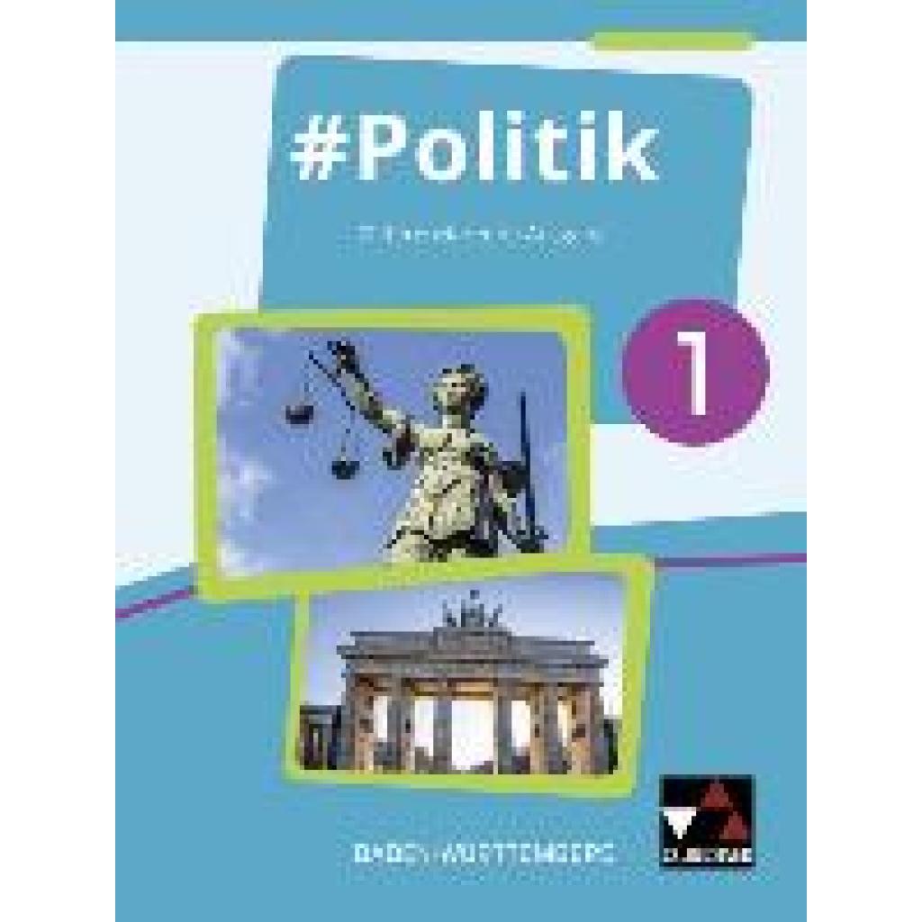 Hecht, Dörthe: #Politik 1 Lehrbuch Baden-Württemberg