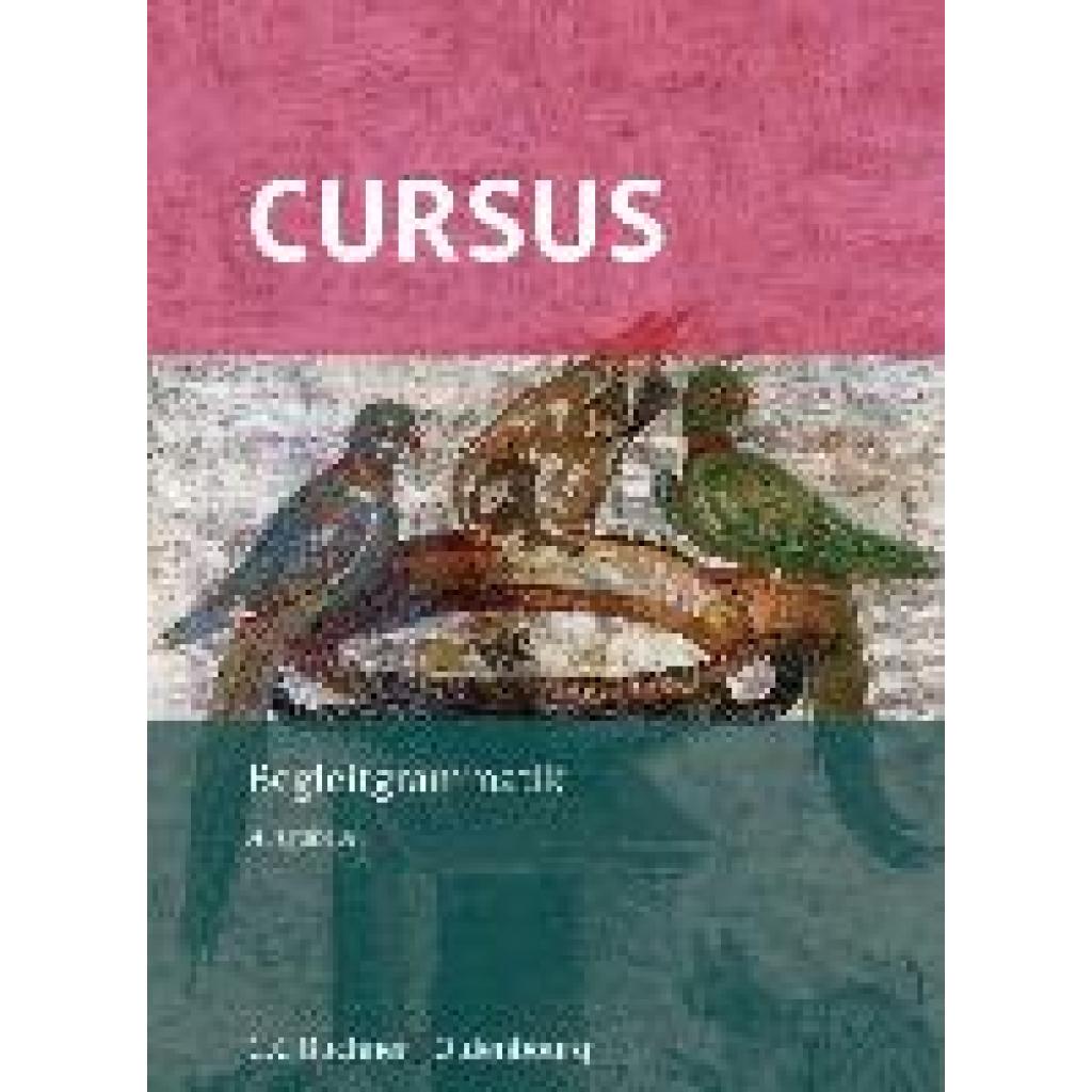 9783661401010 - Cursus Ausgabe A neu Band 1 Cursus A Begleitgrammatik - Britta Boberg Friedrich Maier Kartoniert (TB) 9783661401010 - Cursus Ausgabe A neu Band 1 Cursus A Begleitgrammatik - Britta Boberg Friedrich Maier Kartoniert (TB)