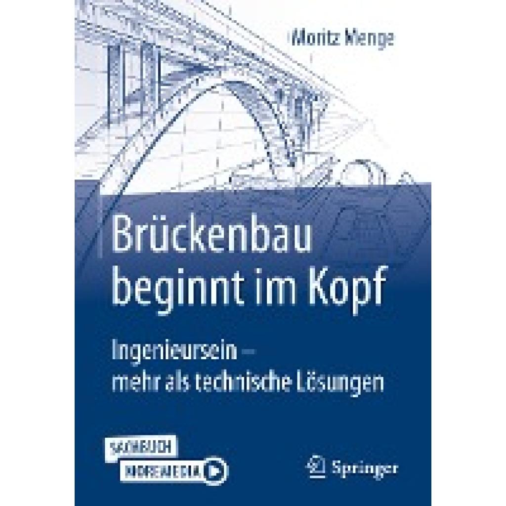 9783658395698 - Brückenbau beginnt im Kopf - Moritz Menge Gebunden 9783658395698 - Brückenbau beginnt im Kopf - Moritz Menge Gebunden