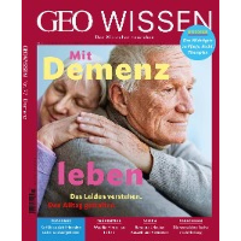 Schröder, Jens: GEO Wissen / GEO Wissen 77/2022 - Mit Demenz leben