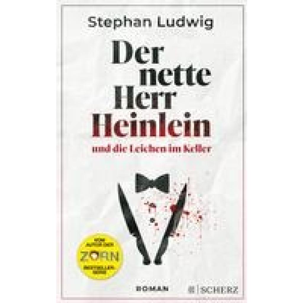 Ludwig, Stephan: Der nette Herr Heinlein und die Leichen im Keller