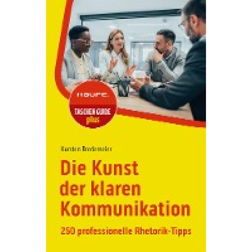 9783648174975 - Die Kunst der klaren Kommunikation - Karsten Bredemeier Kartoniert (TB) 9783648174975 - Die Kunst der klaren Kommunikation - Karsten Bredemeier Kartoniert (TB)