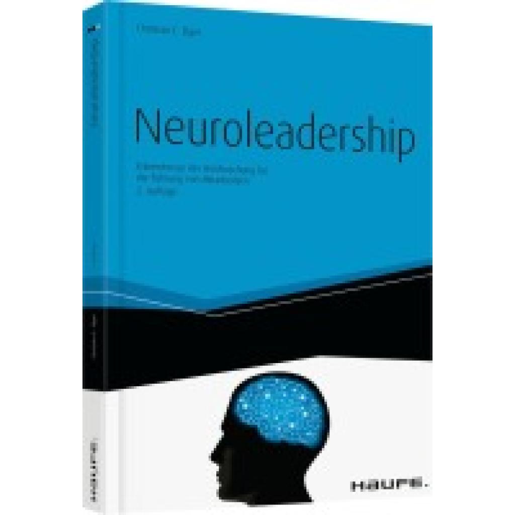 9783648037850 - Neuroleadership - Christian E Elger Gebunden 9783648037850 - Neuroleadership - Christian E Elger Gebunden