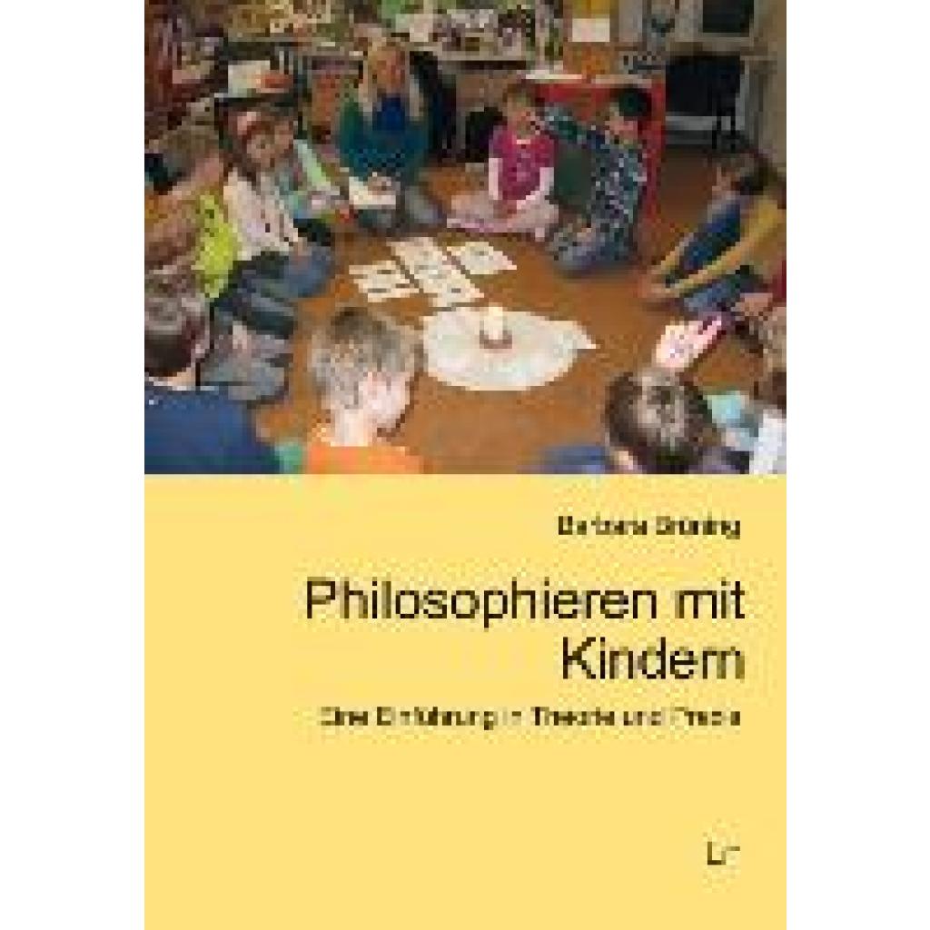 Philosophieren mit Kindern (Brüning, Barbara)
