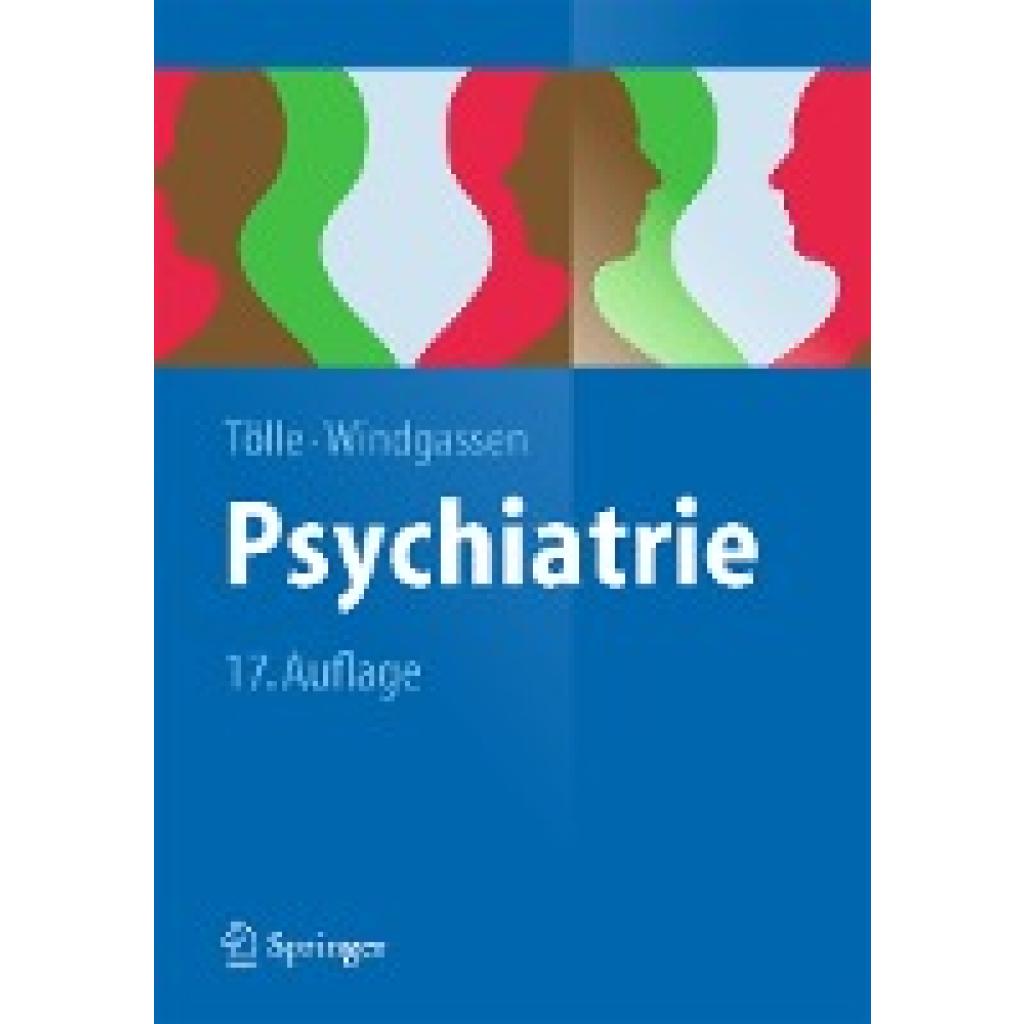 Psychiatrie (Tölle, Rainer~Windgassen, Klaus)