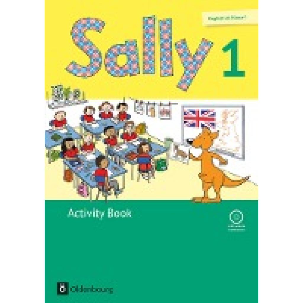 Schwarz, Sabine: Sally 1. Schuljahr. Activity Book mit CD. Ausgabe für alle Bundesländer außer Nordrhein-Westfalen (Neub