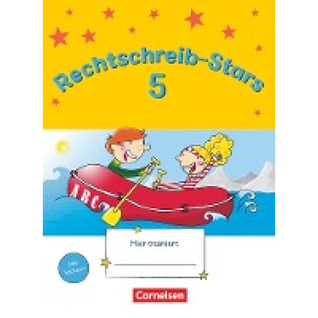 Schmidt, Irmgard: Rechtschreib-Stars 5. Schuljahr. Übungsheft