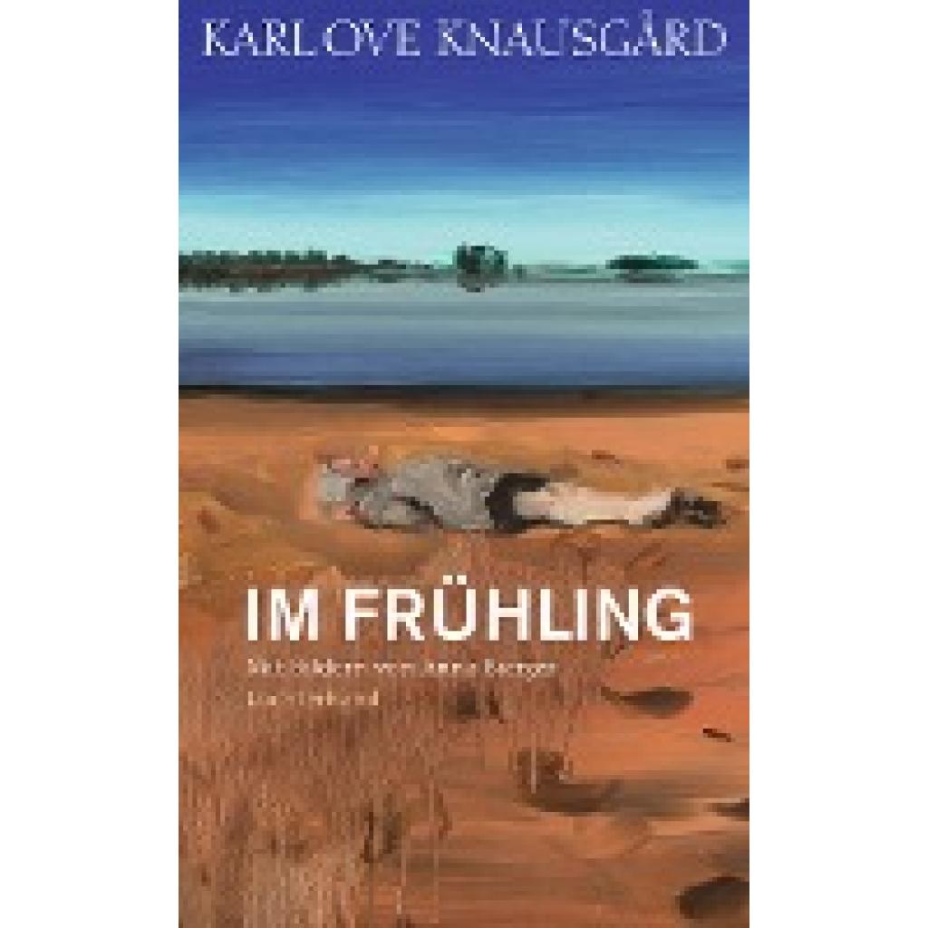 9783630875125 - Im Frühling   Die Jahreszeiten Bd3 - Karl Ove Knausgard Gebunden