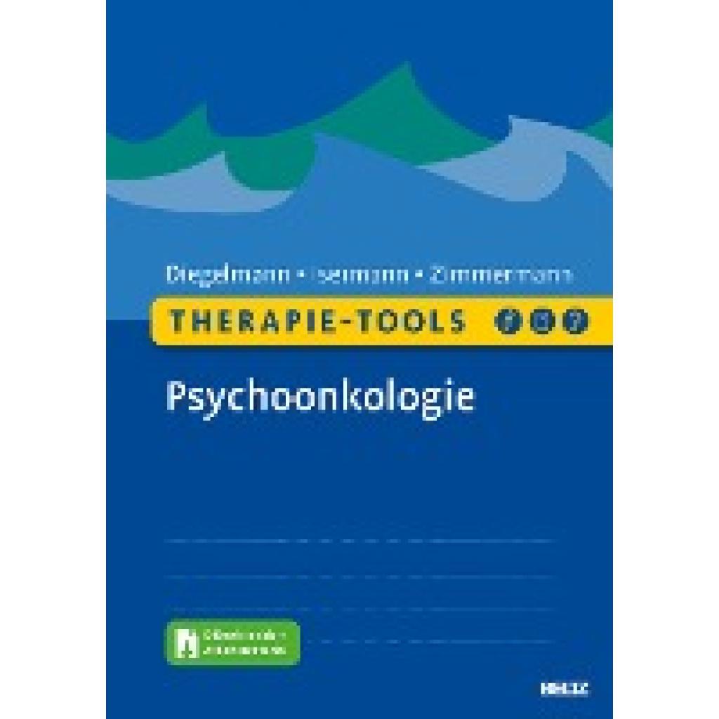 9783621287654 - Therapie-Tools Psychoonkologie m 1 Buch m 1 E-Book - Christa Diegelmann Margarete Isermann Tanja Zimmermann Taschenbuch 9783621287654 - Therapie-Tools Psychoonkologie m 1 Buch m 1 E-Book - Christa Diegelmann Margarete Isermann Tanja Zimmermann Taschenbuch