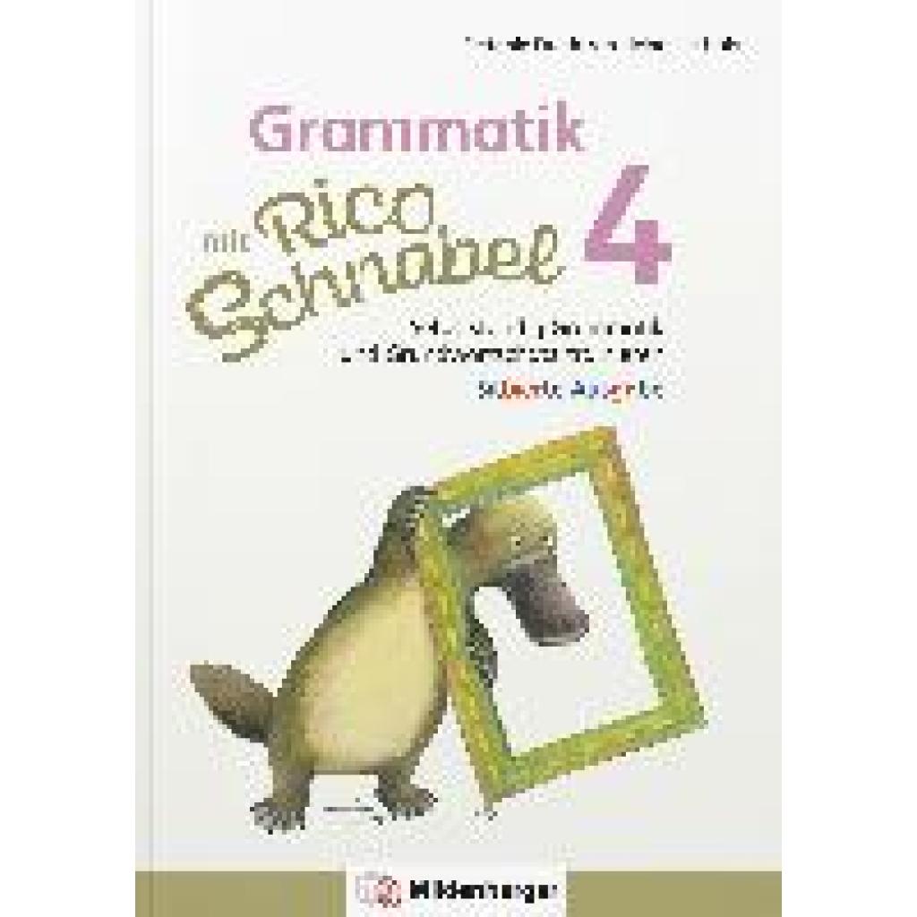 9783619420445 - Grammatik mit Rico Schnabel Klasse 4 - silbierte Ausgabe - Stefanie Drecktrah Mareike Hahn Kartoniert (TB)