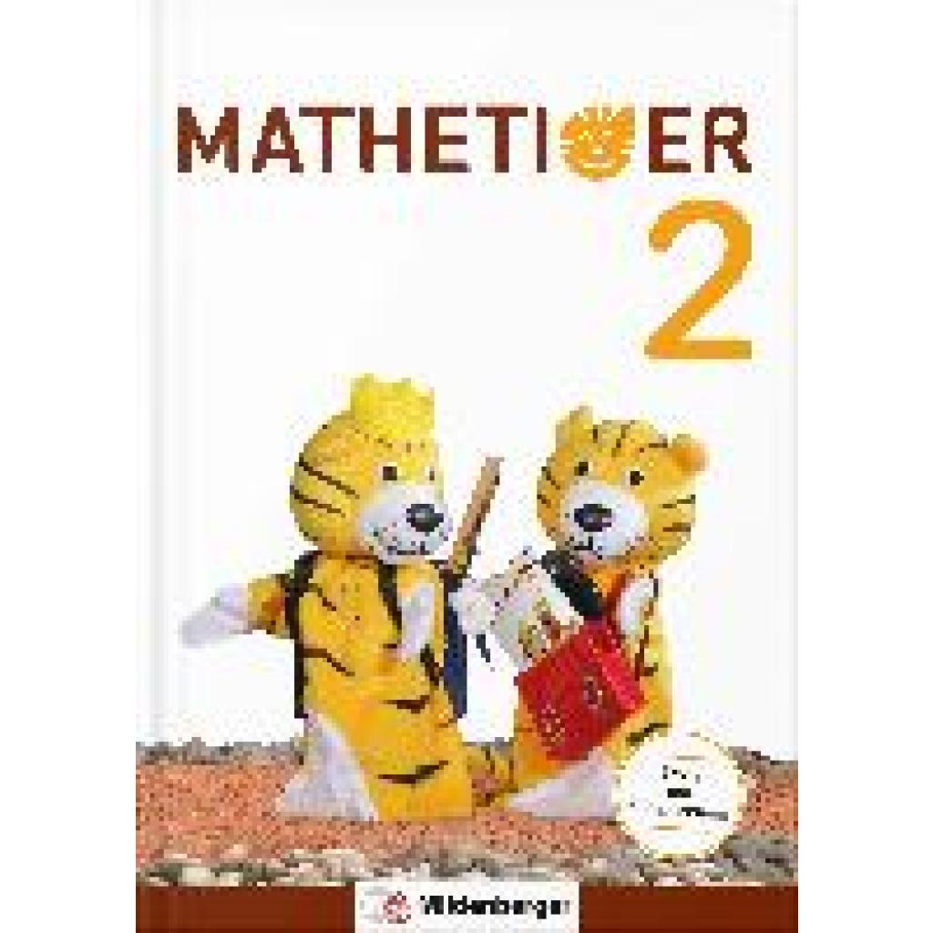 Laubis, Thomas: Mathetiger 2 - Schülerbuch - Neubearbeitung