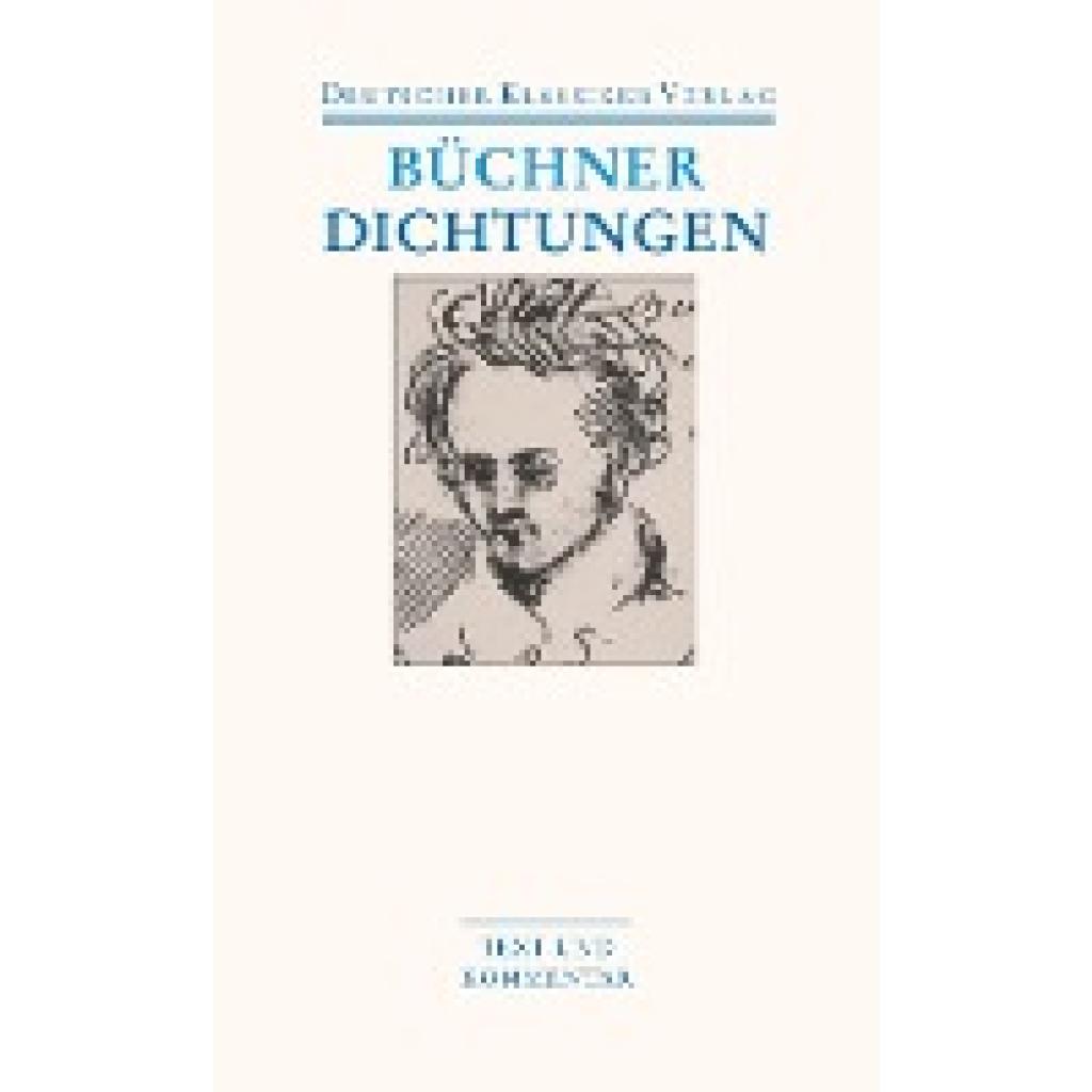 Büchner, Georg: Dichtungen, Schriften, Briefe und Dokumente