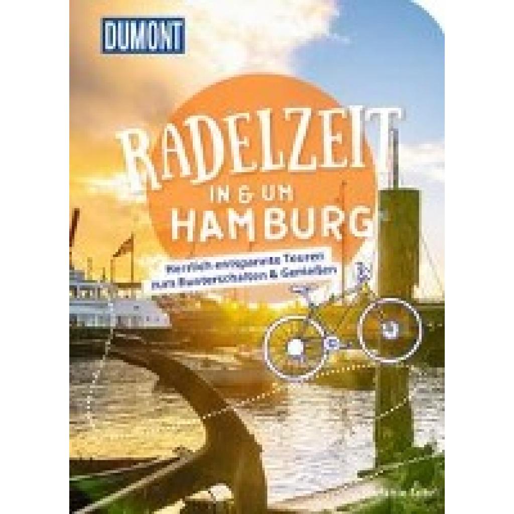 9783616031972 - DuMont Radelzeit in und um Hamburg - Stefanie Sohr Kartoniert (TB)