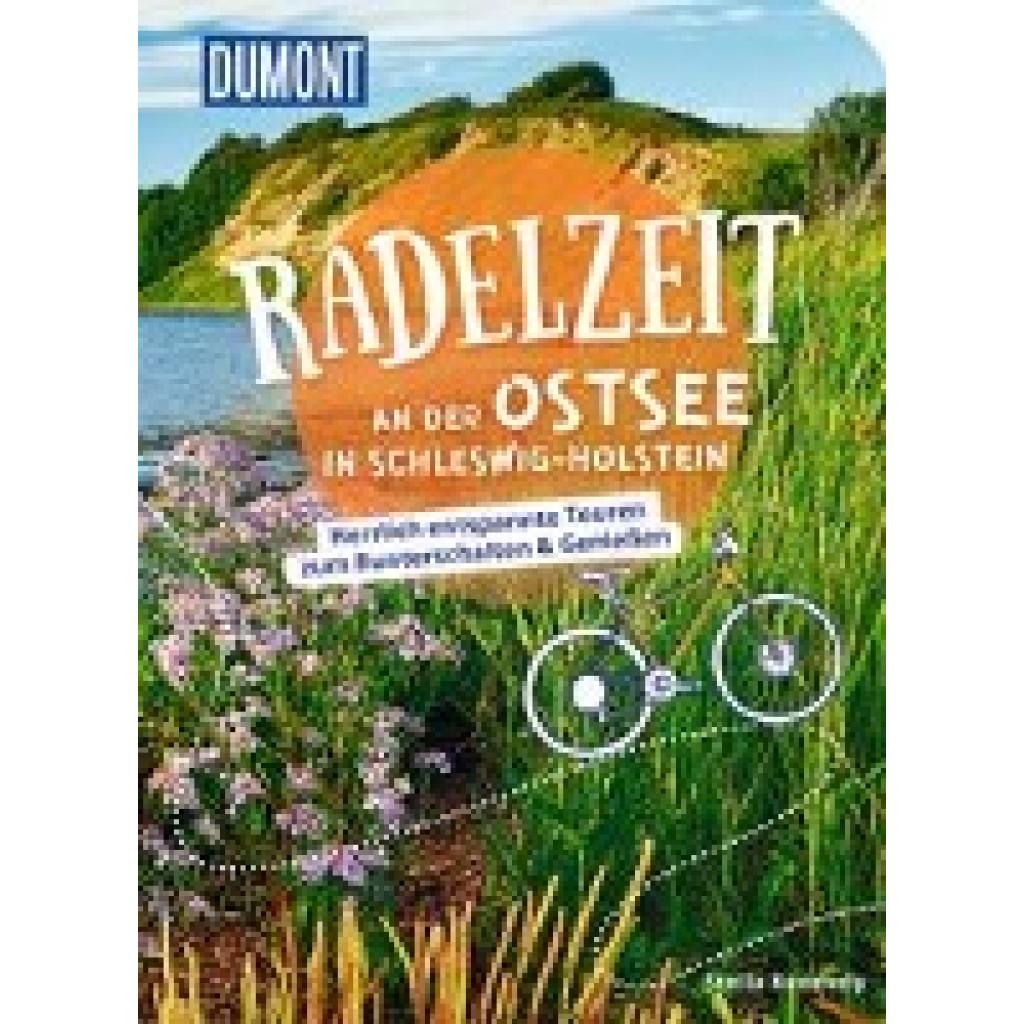 9783616031934 - DuMont Radelzeit an der Ostsee in Schleswig-Holstein - Tatjana Kennedy Kartoniert (TB)