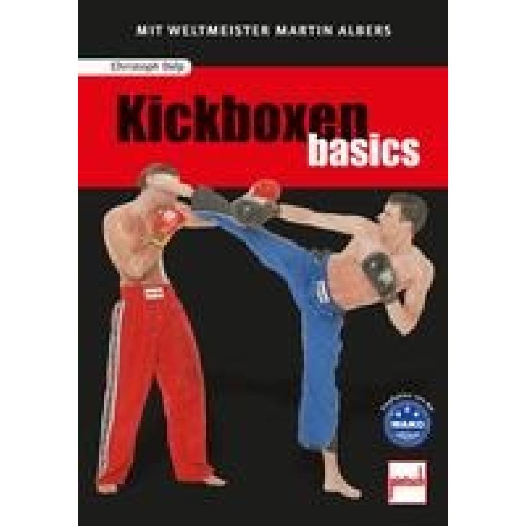 Delp, Christoph: Kickboxen basics