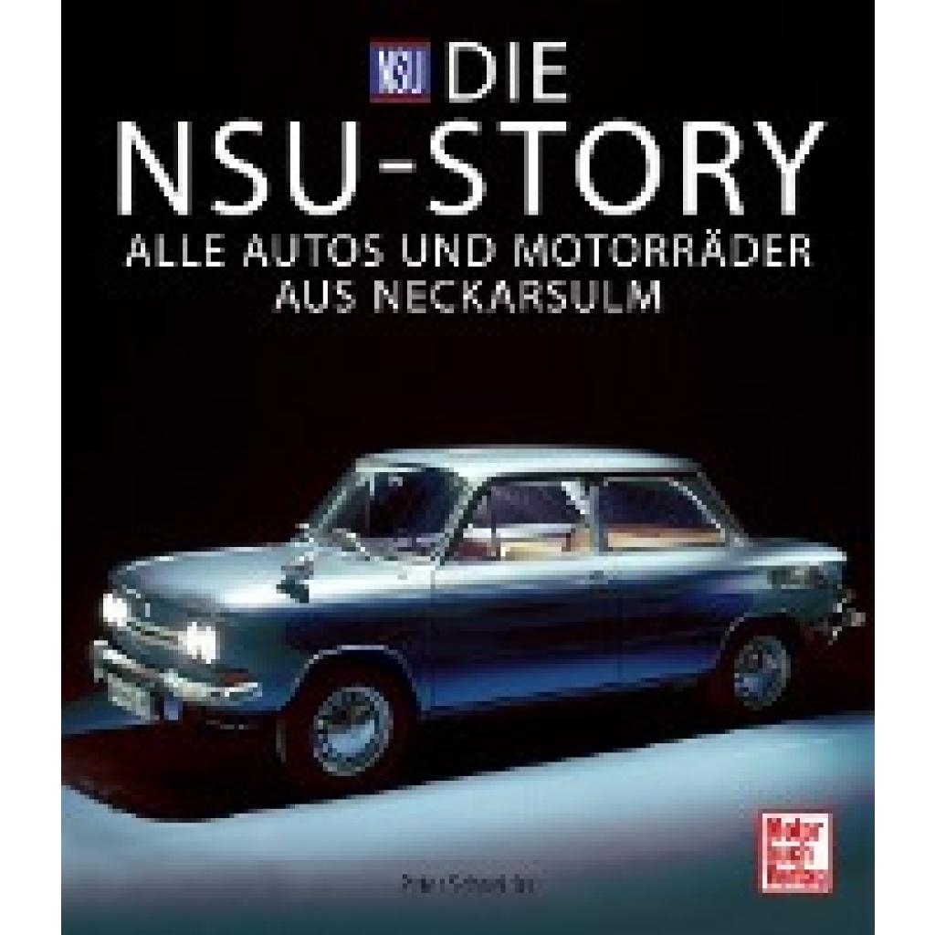 9783613045460 - Schneider Peter Die NSU-Story