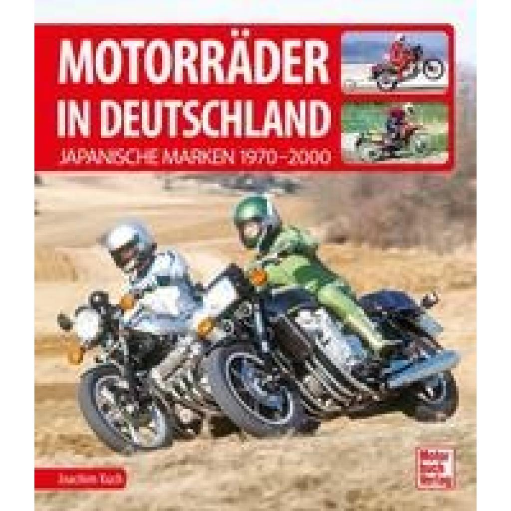 Kuch, Joachim: Motorräder in Deutschland