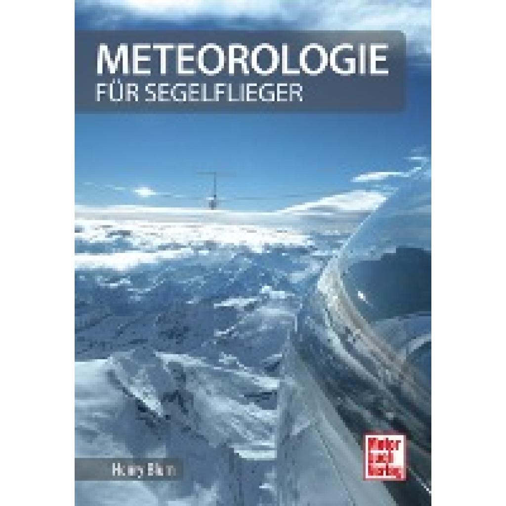 9783613040229 - Meteorologie für Segelflieger - Henry Blum Gebunden