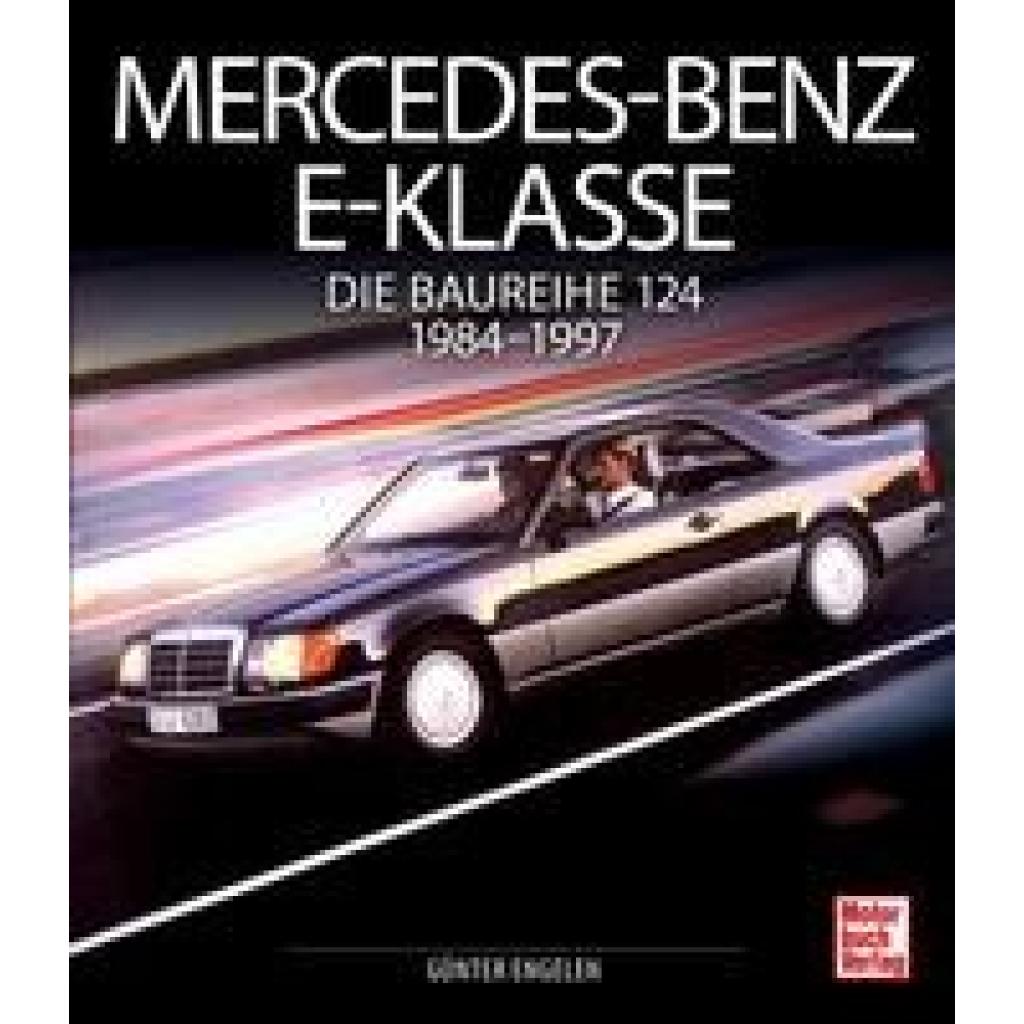 Mercedes-Benz E-Klasse (Engelen, Günter)