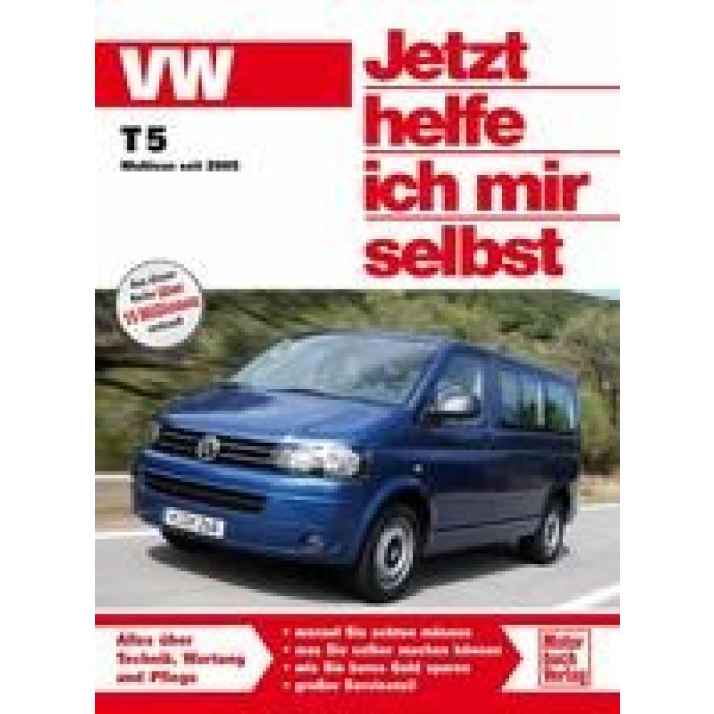 VW Transporter T5 / Multivan. Jetzt helfe ich mir selbst (Korp, Dieter)